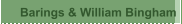 Barings & William Bingham